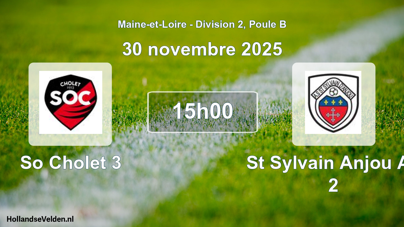 Scheduled Match: So Cholet 3 - St Sylvain Anjou As 2 (30 November 2025)
