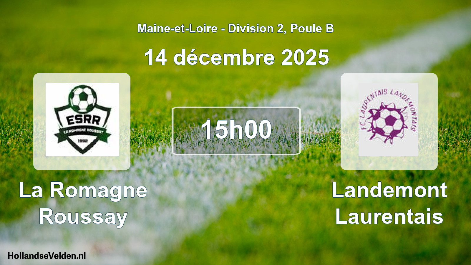 Geplande wedstrijd: La Romagne Roussay - Landemont Laurentais (14 december 2025)