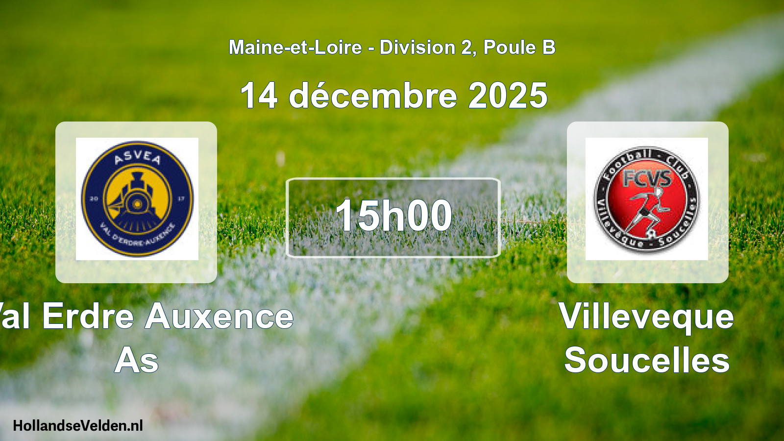 Scheduled Match: Val Erdre Auxence As - Villeveque Soucelles (14 December 2025)