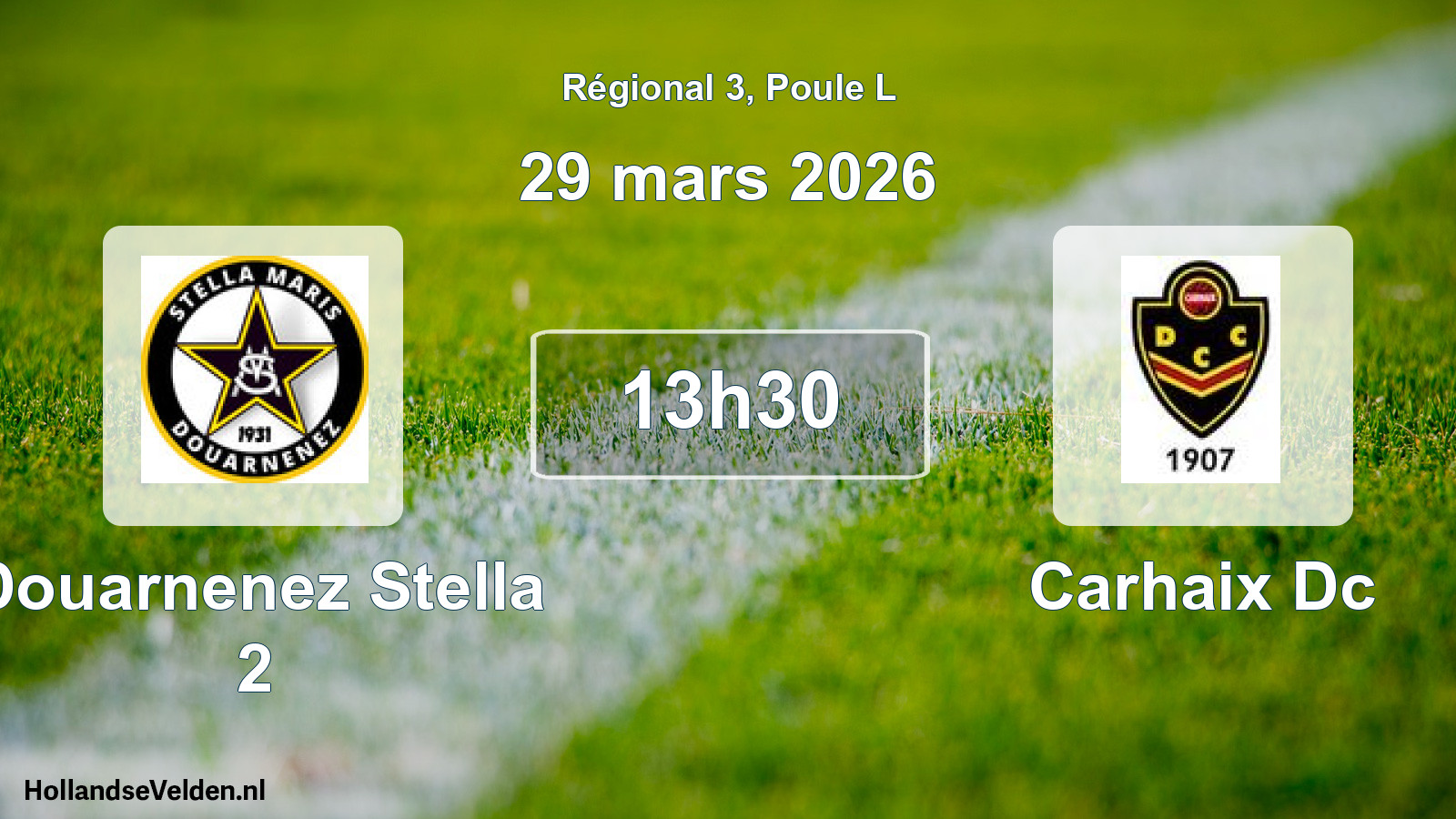 Geplande wedstrijd: Douarnenez Stella 2 - Carhaix Dc (29 maart 2026)