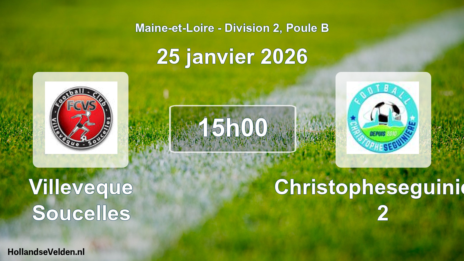 Geplande wedstrijd: Villeveque Soucelles - Christopheseguiniere 2 (25 janvier 2026)