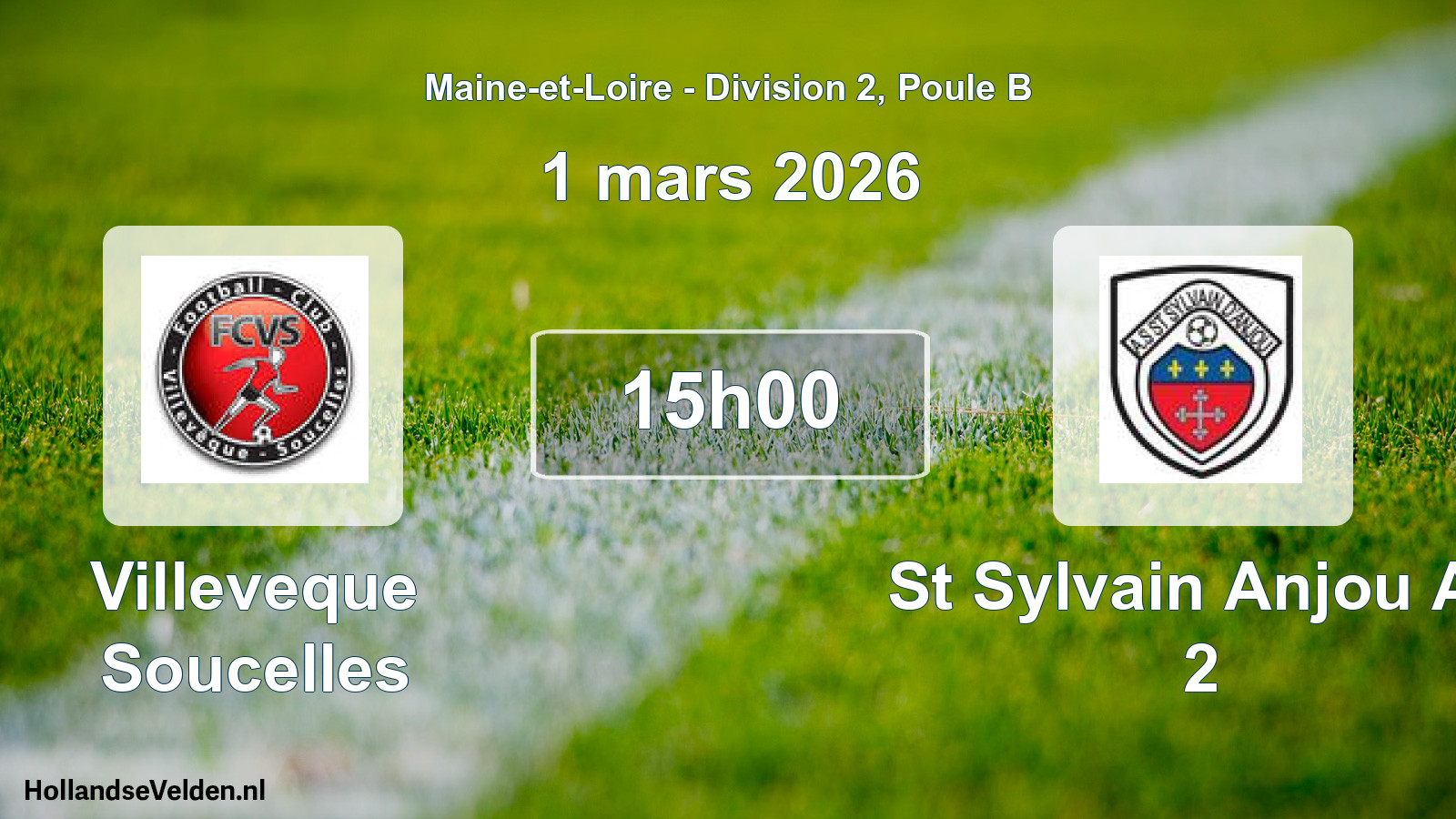 Geplande wedstrijd: Villeveque Soucelles - St Sylvain Anjou As 2 (1 mars 2026)