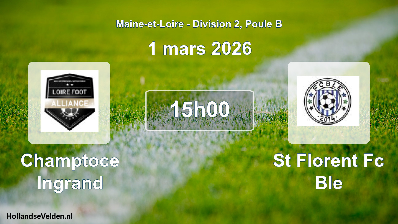 Scheduled Match: Champtoce Ingrand - St Florent Fc Ble (1 March 2026)