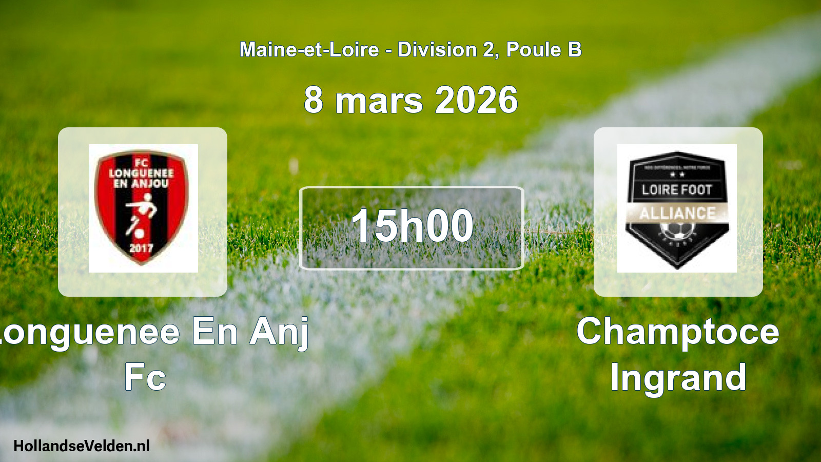 Geplande wedstrijd: Longuenee En Anj Fc - Champtoce Ingrand (8 mars 2026)