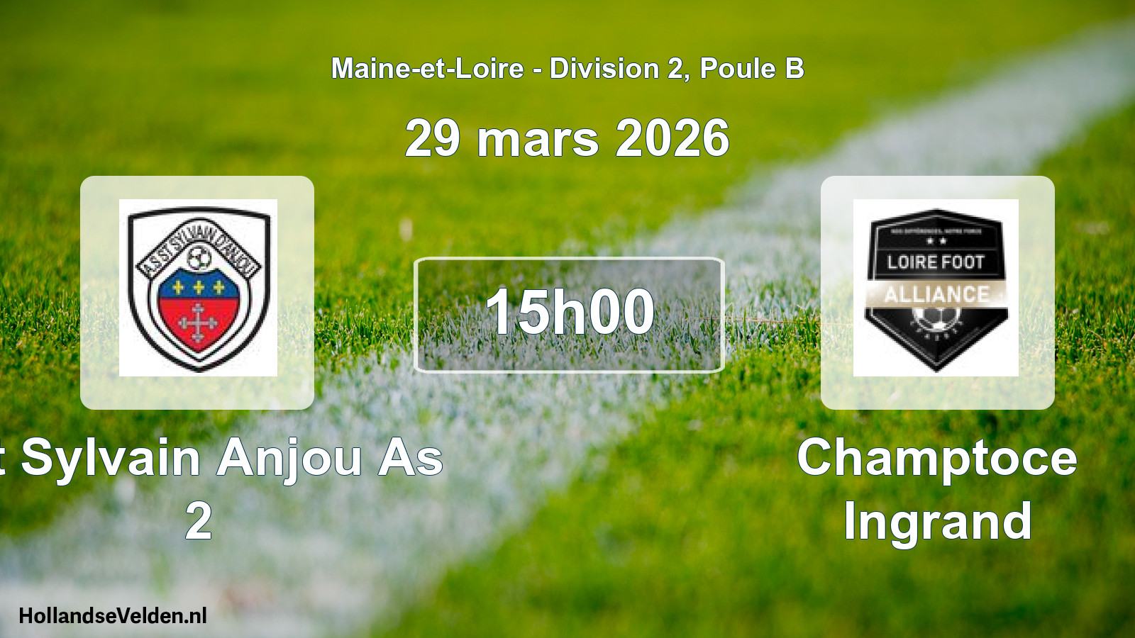 Geplande wedstrijd: St Sylvain Anjou As 2 - Champtoce Ingrand (29 mars 2026)