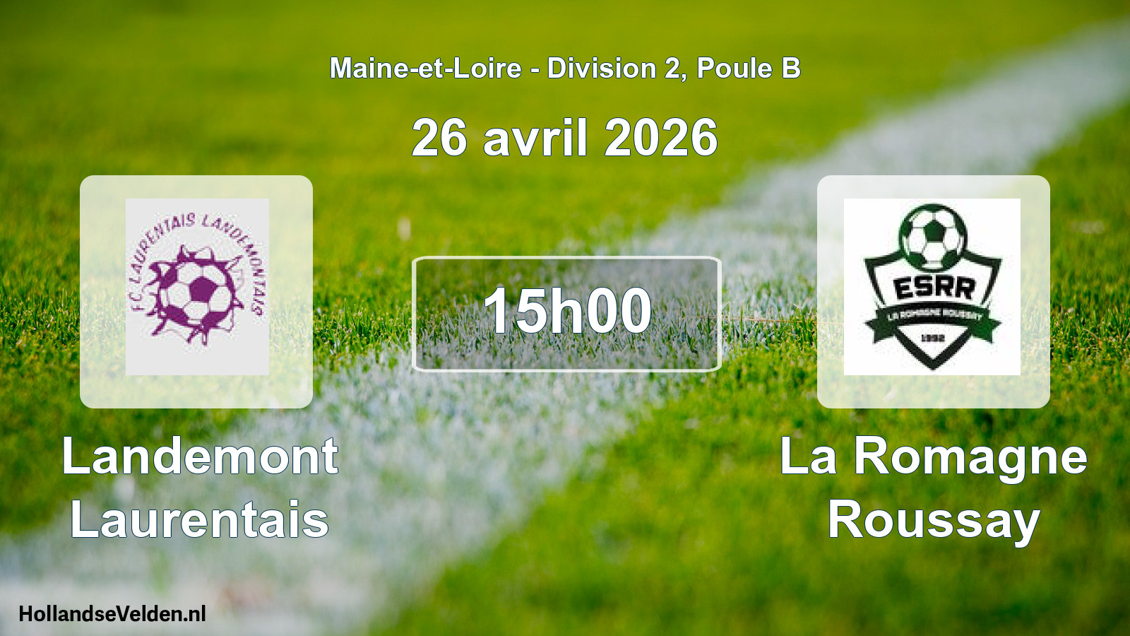 Geplande wedstrijd: Landemont Laurentais - La Romagne Roussay (26 april 2026)