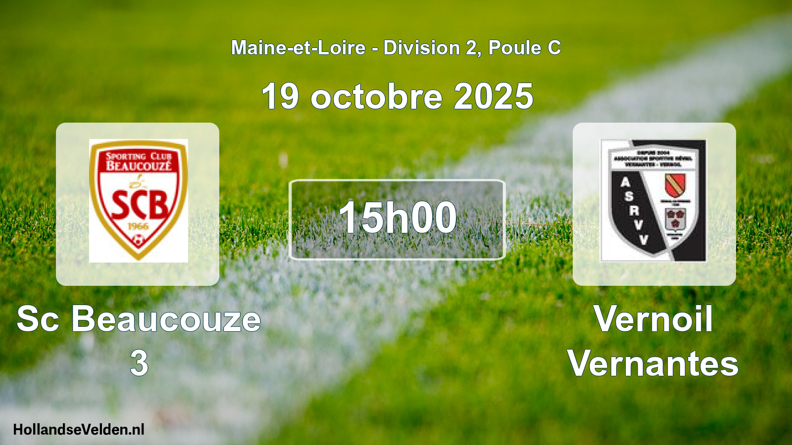 Geplande wedstrijd: Sc Beaucouze 3 - Vernoil Vernantes (19 octobre 2025)