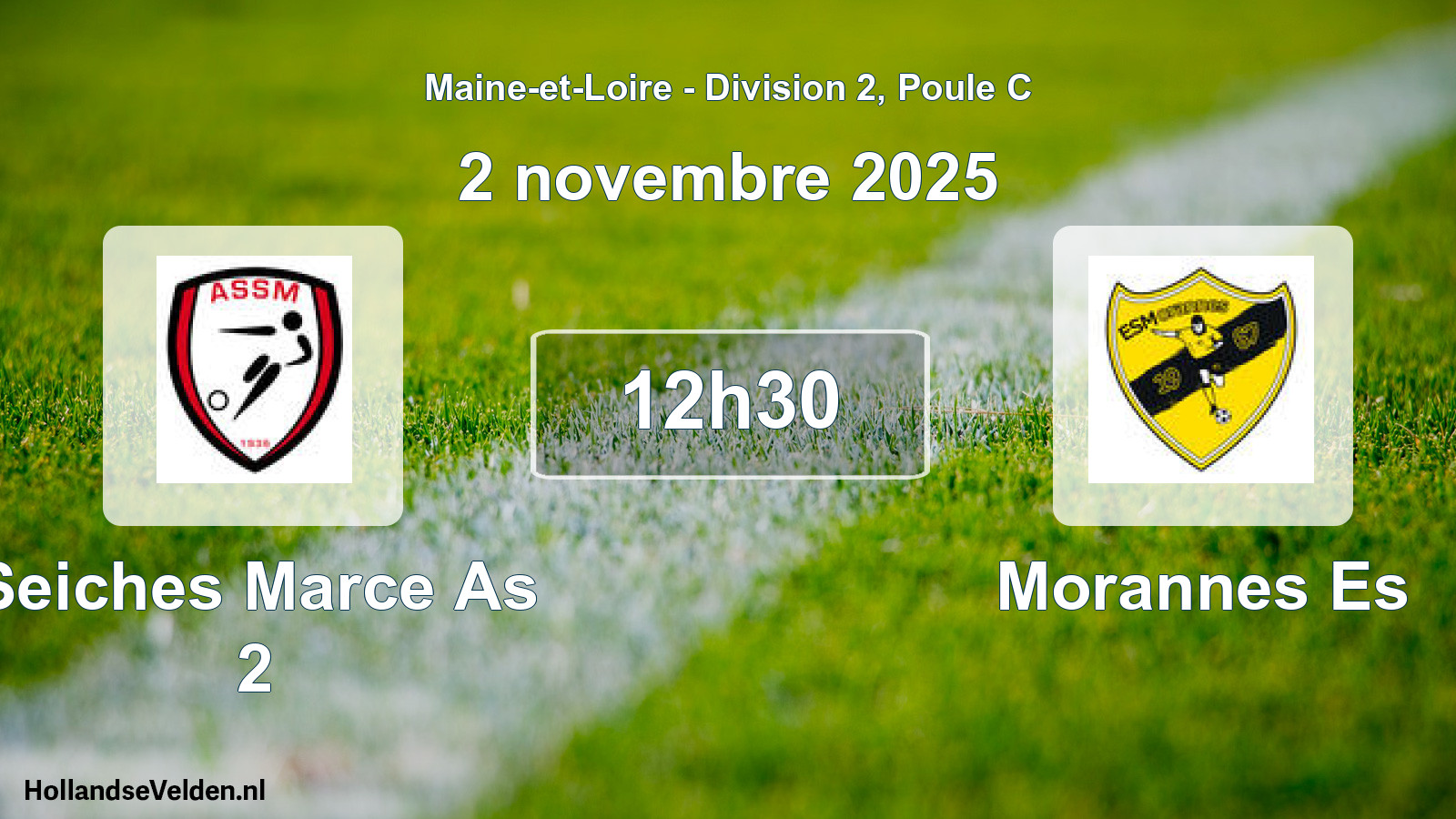 Geplande wedstrijd: Seiches Marce As 2 - Morannes Es (2 november 2025)