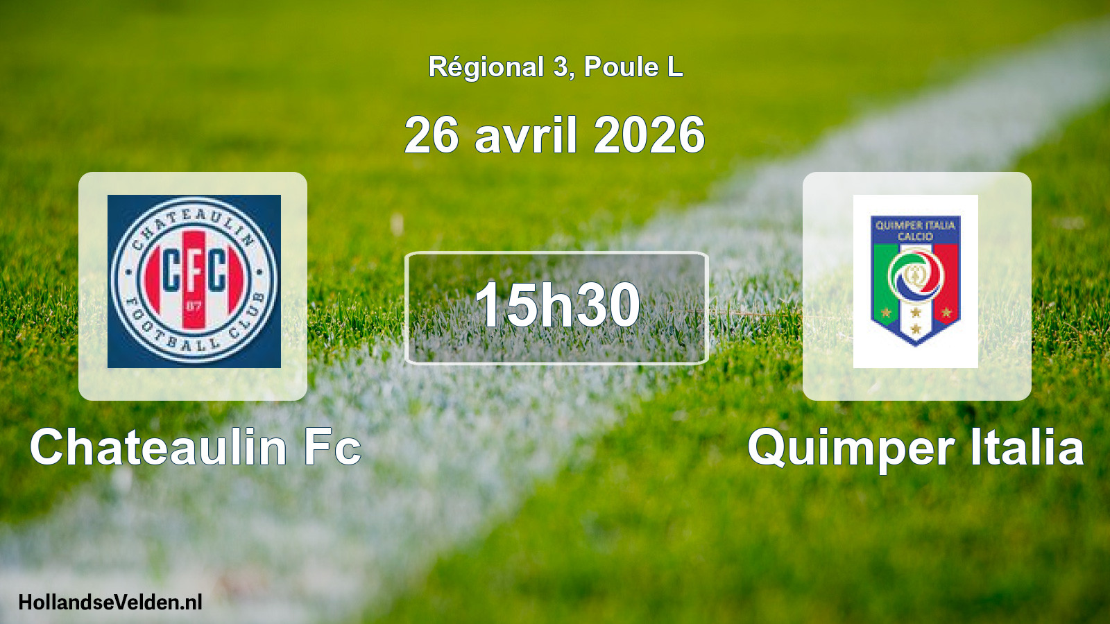 Geplande wedstrijd: Chateaulin Fc - Quimper Italia (26 avril 2026)