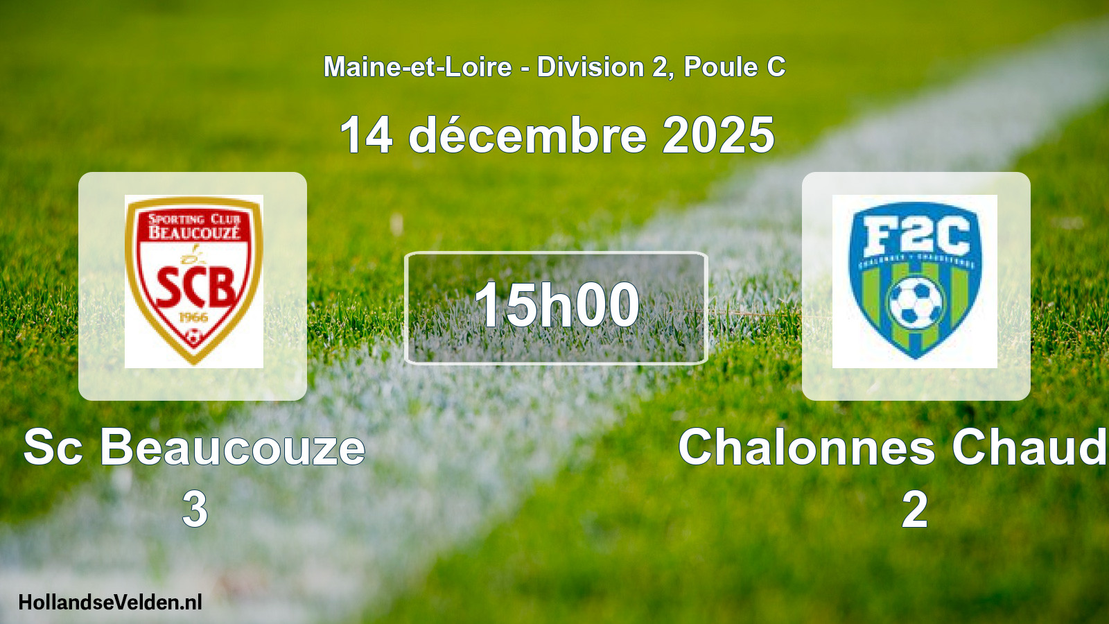 Scheduled Match: Sc Beaucouze 3 - Chalonnes Chaudef 2 (14 December 2025)