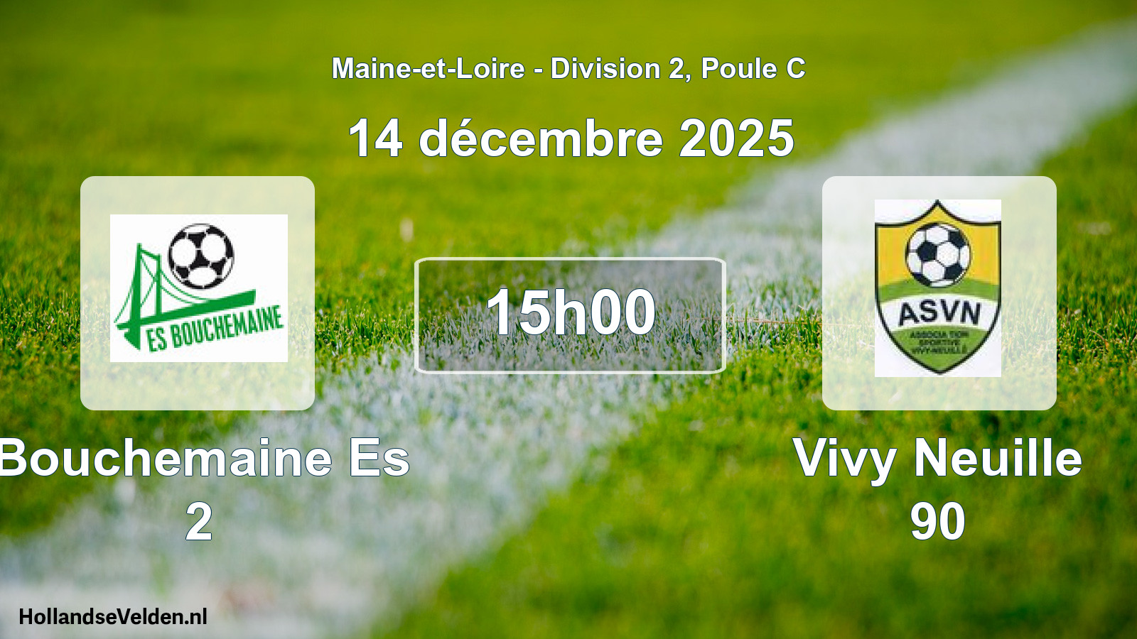 Geplande wedstrijd: Bouchemaine Es 2 - Vivy Neuille 90 (14 décembre 2025)