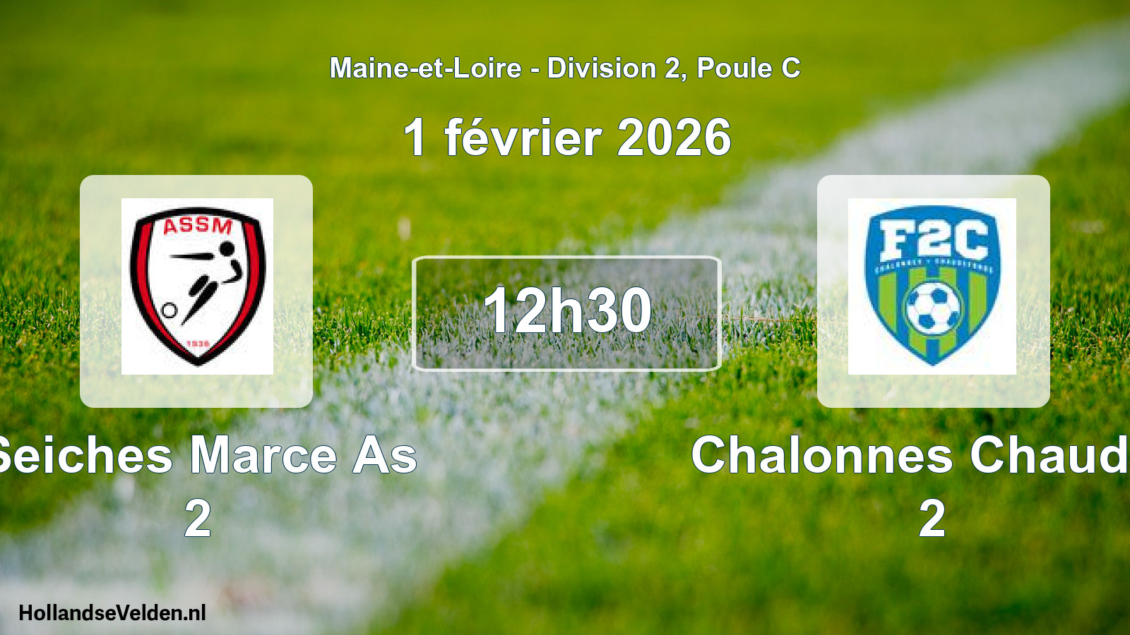 Scheduled Match: Seiches Marce As 2 - Chalonnes Chaudef 2 (1 February 2026)