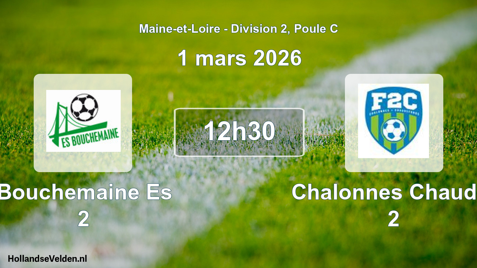 Scheduled Match: Bouchemaine Es 2 - Chalonnes Chaudef 2 (1 March 2026)