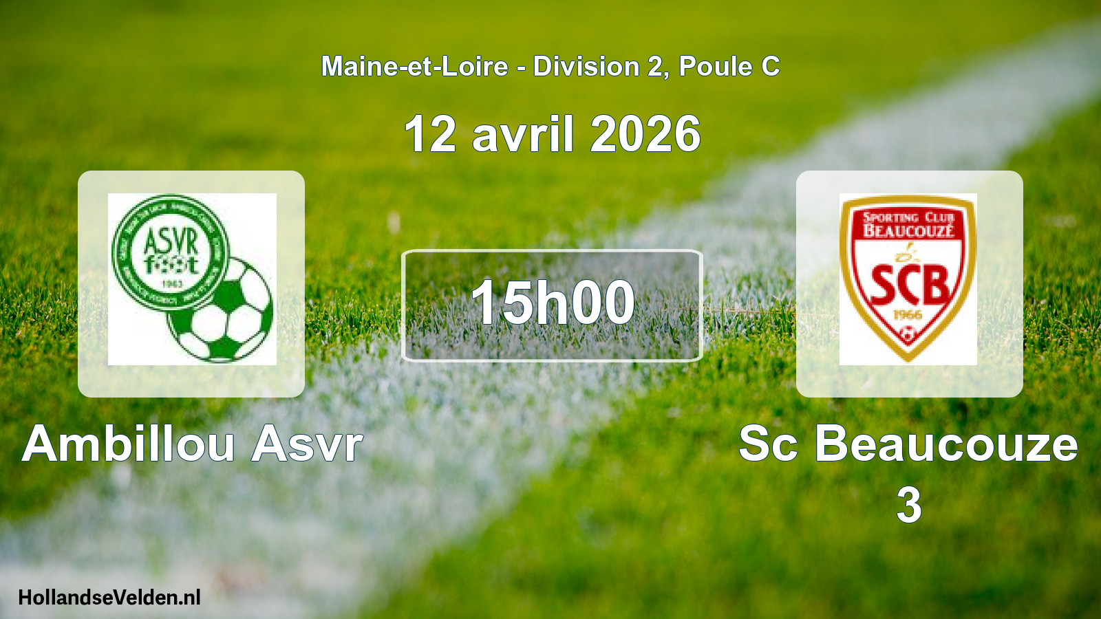 Geplande wedstrijd: Ambillou Asvr - Sc Beaucouze 3 (12 avril 2026)