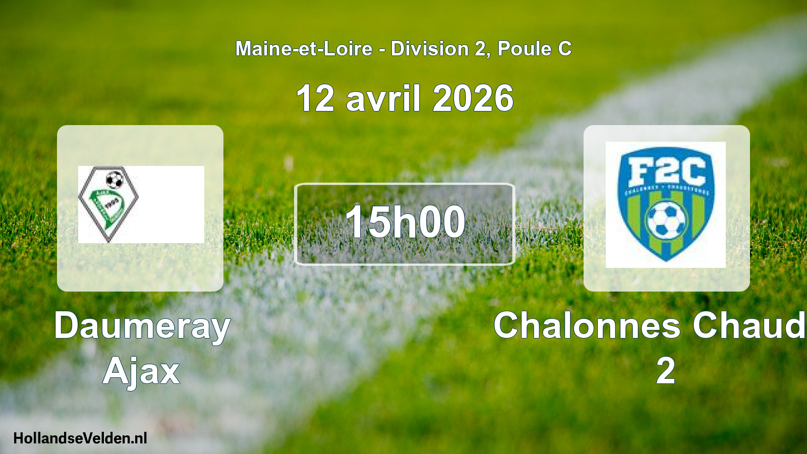 Geplande wedstrijd: Daumeray Ajax - Chalonnes Chaudef 2 (12 avril 2026)