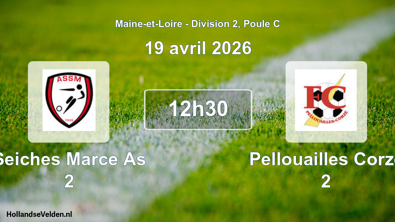Geplande wedstrijd: Seiches Marce As 2 - Pellouailles Corze 2 (19 april 2026)