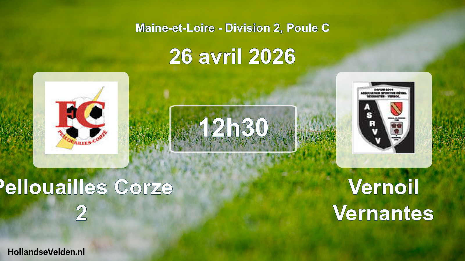 Geplande wedstrijd: Pellouailles Corze 2 - Vernoil Vernantes (26 avril 2026)