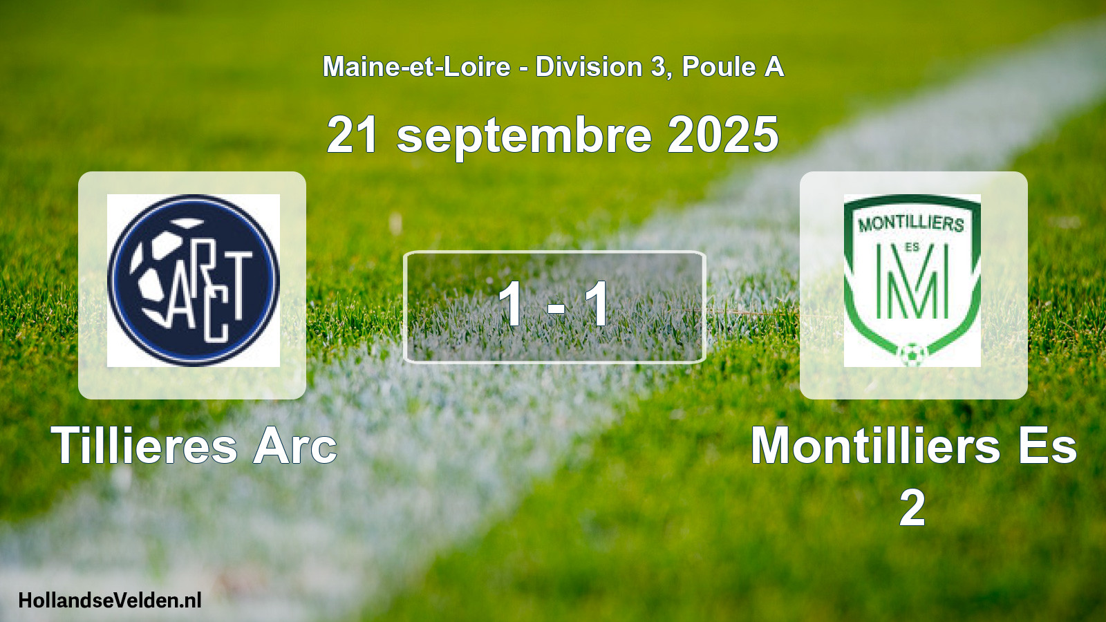 Gespeelde wedstrijd: Tillieres Arc - Montilliers Es 2 1 - 1 (21 septembre 2025)