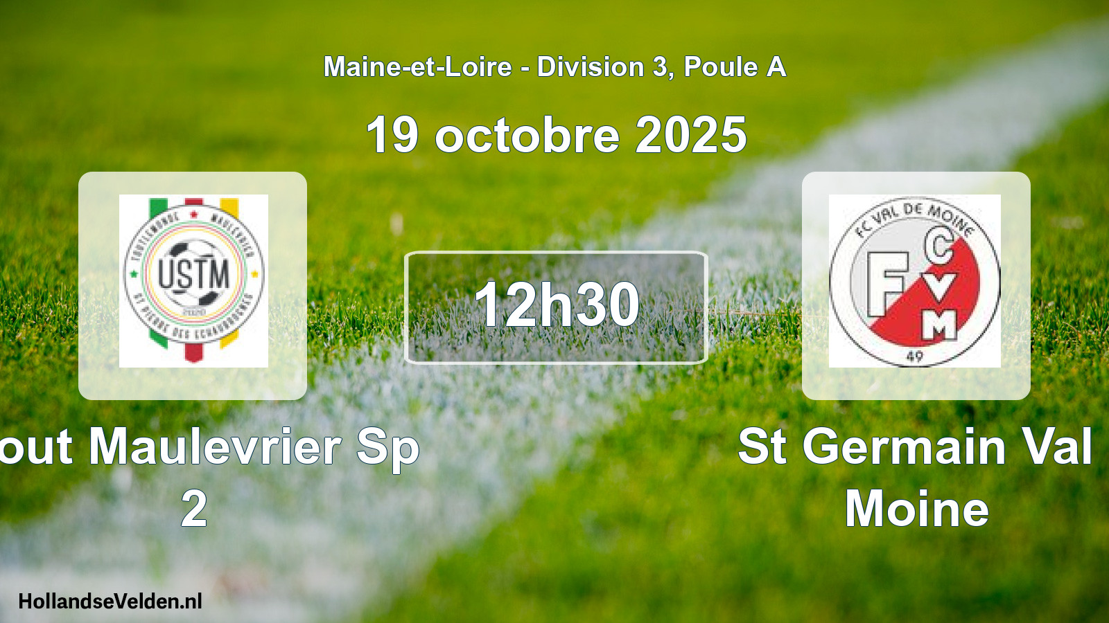 Geplande wedstrijd: Tout Maulevrier Sp 2 - St Germain Val Moine (19 oktober 2025)