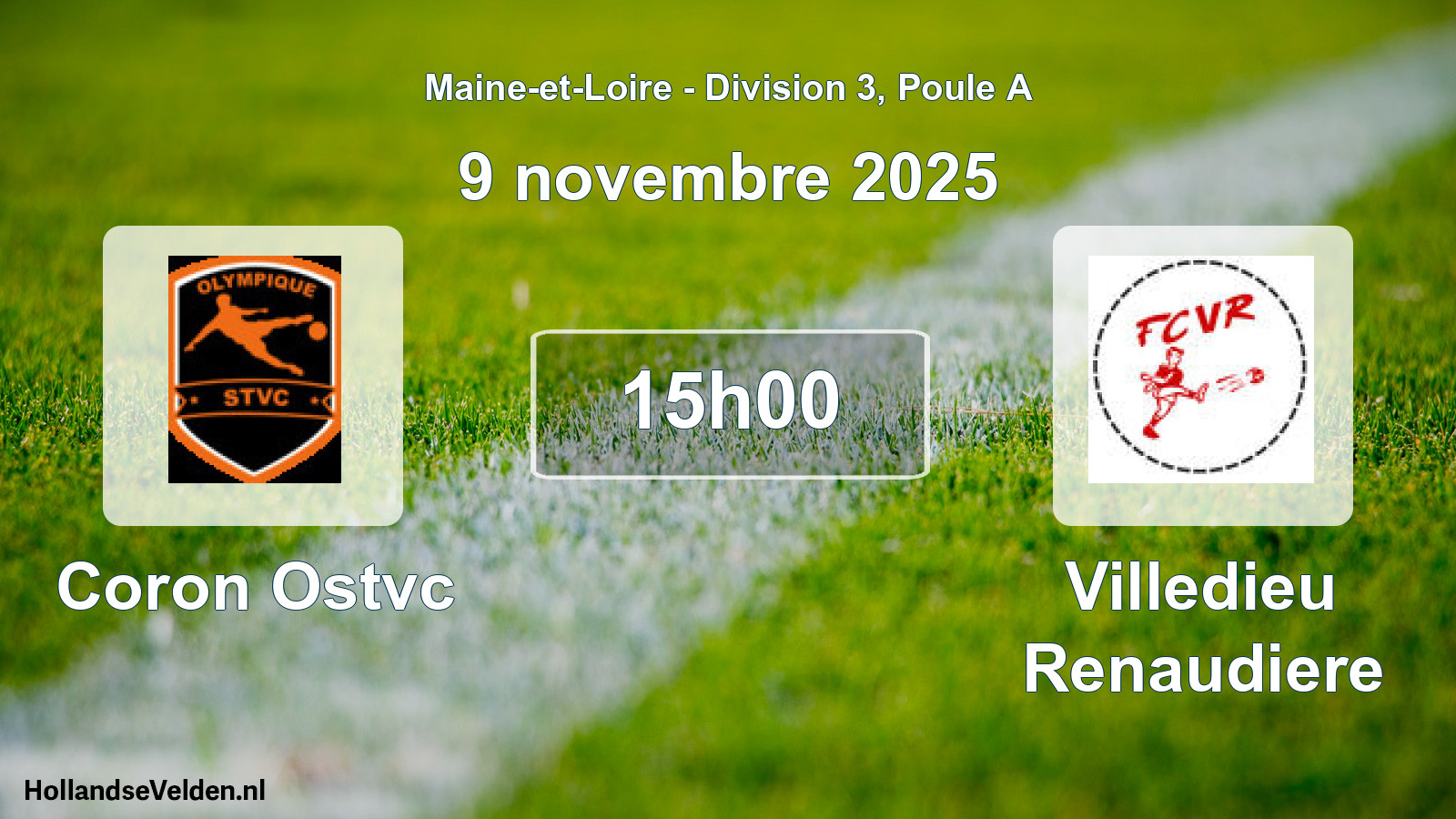 Geplande wedstrijd: Coron Ostvc - Villedieu Renaudiere (9 novembre 2025)
