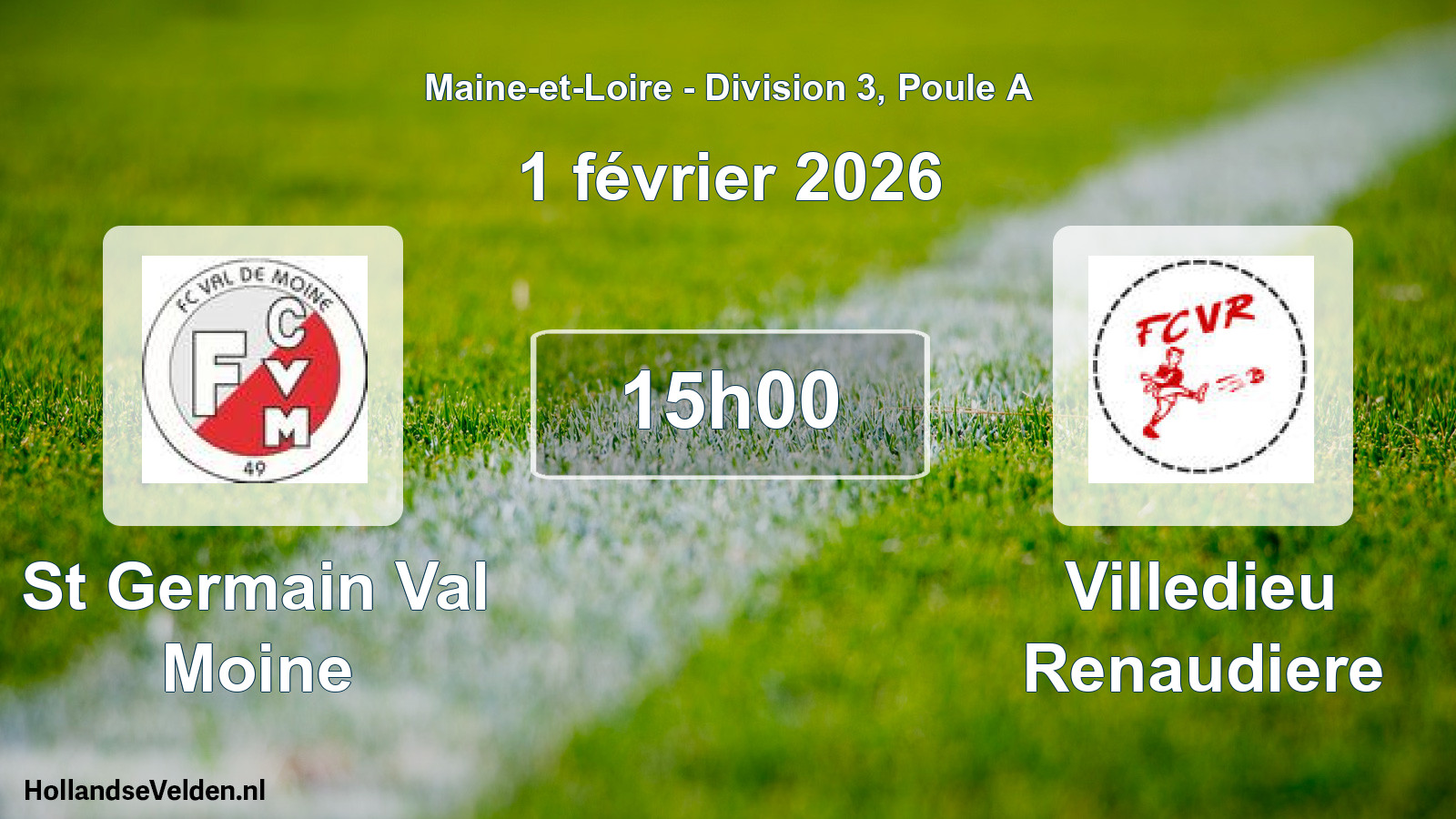 Geplande wedstrijd: St Germain Val Moine - Villedieu Renaudiere (1 février 2026)