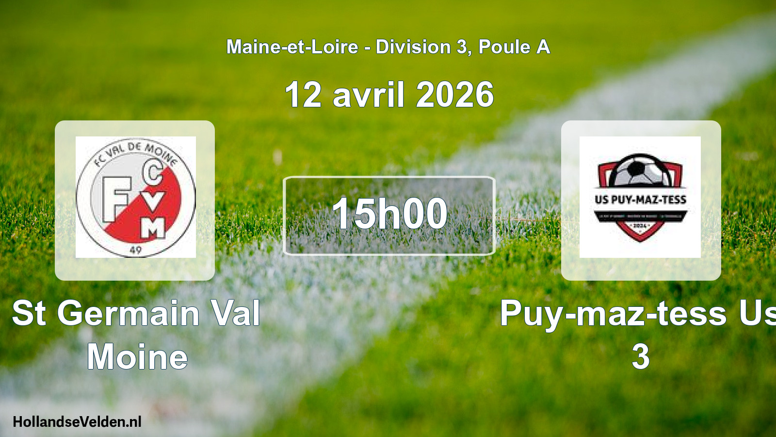 Geplande wedstrijd: St Germain Val Moine - Puy-maz-tess Us 3 (12 april 2026)