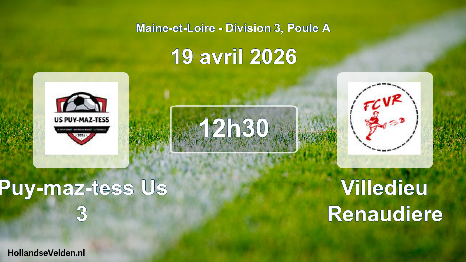 Geplande wedstrijd: Puy-maz-tess Us 3 - Villedieu Renaudiere (19 april 2026)