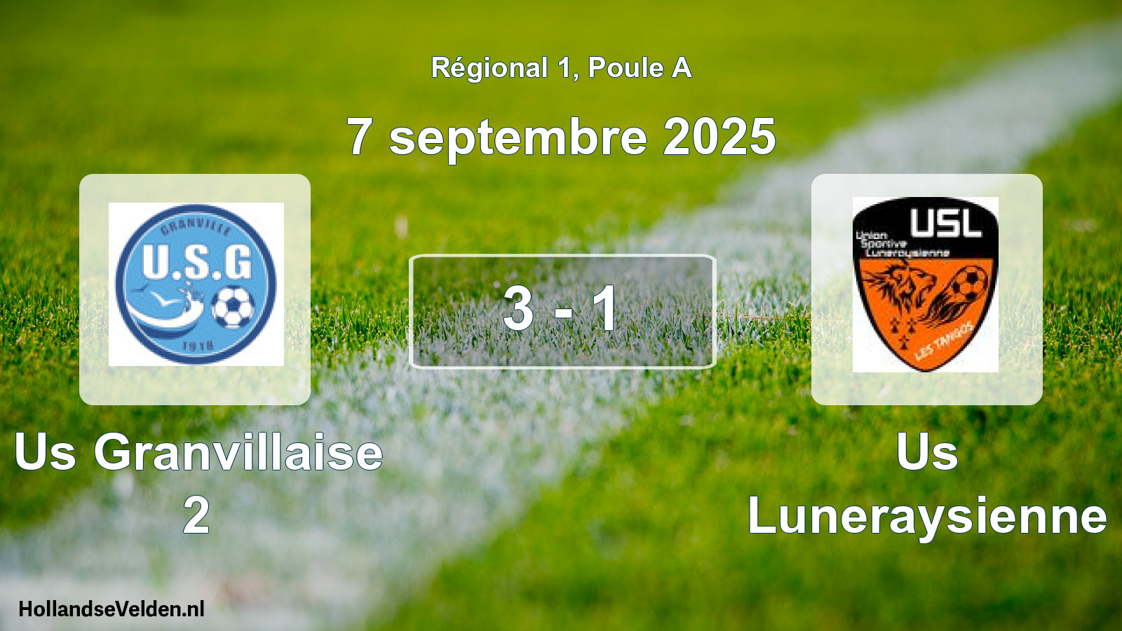 Gespeelde wedstrijd: Us Granvillaise 2 - Us Luneraysienne 3 - 1 (7 september 2025)