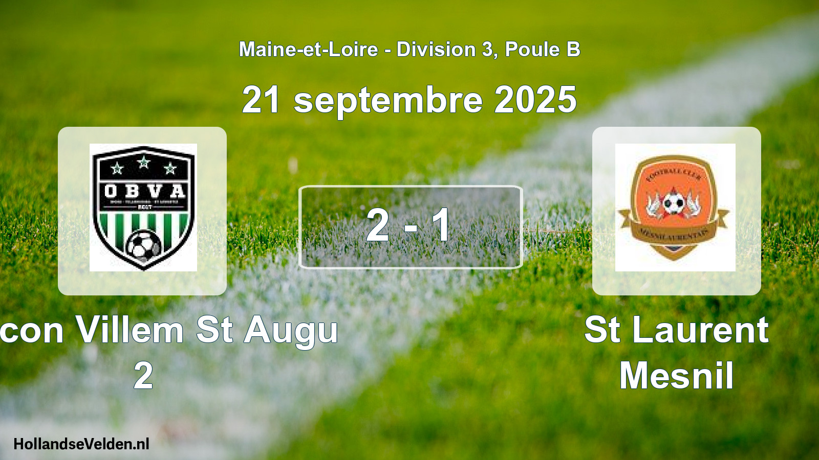 Gespeelde wedstrijd: Becon Villem St Augu 2 - St Laurent Mesnil 2 - 1 (21 septembre 2025)
