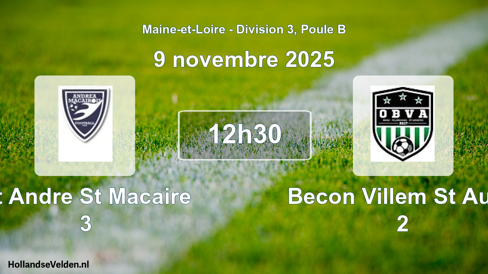 Geplande wedstrijd: St Andre St Macaire 3 - Becon Villem St Augu 2 (9 november 2025)