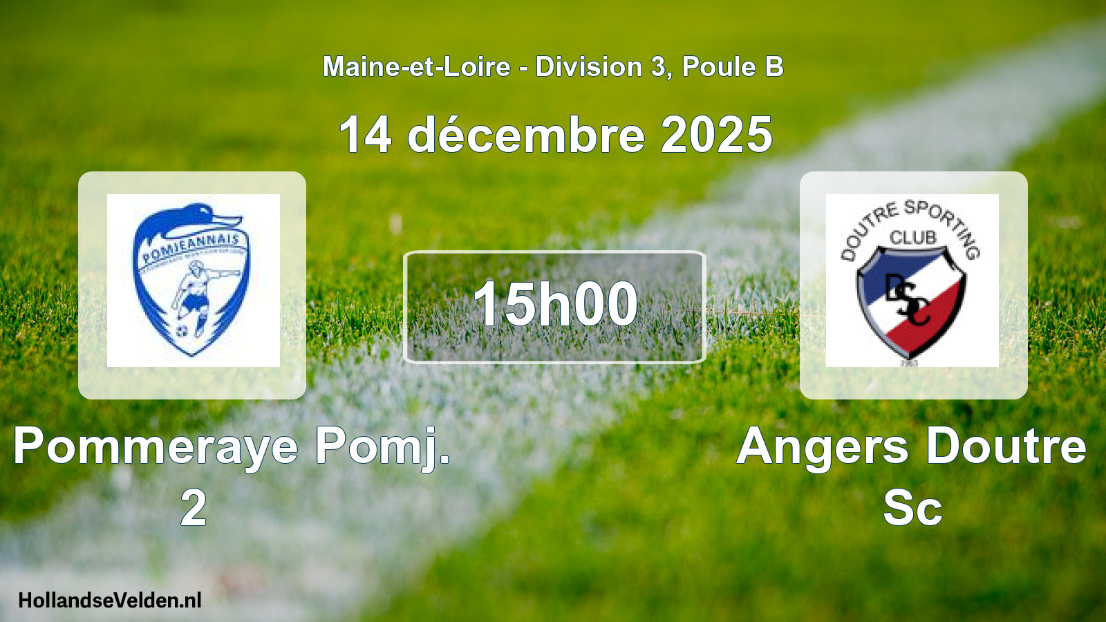 Geplande wedstrijd: La Pommeraye Pomj. 2 - Angers Doutre Sc (14 december 2025)