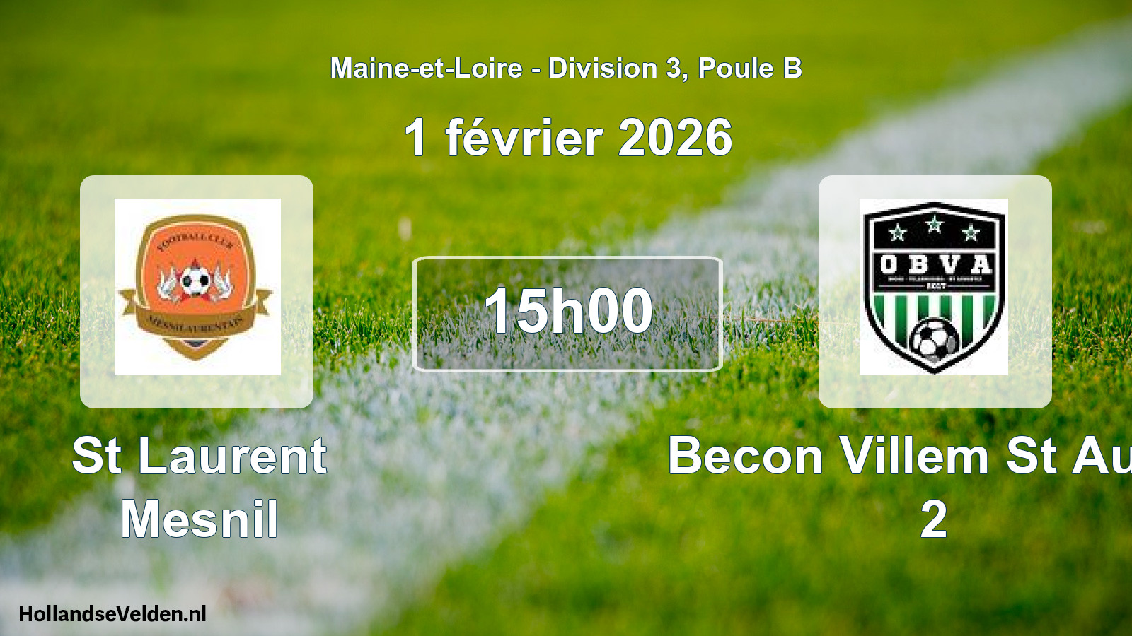 Geplande wedstrijd: St Laurent Mesnil - Becon Villem St Augu 2 (1 février 2026)