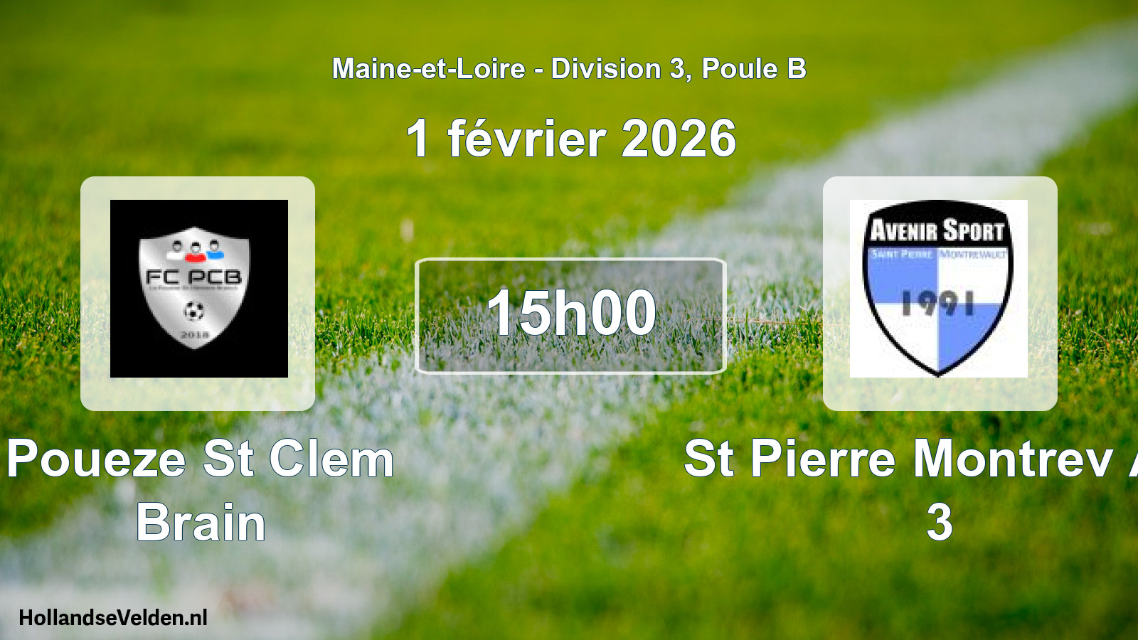 Scheduled Match: Poueze St Clem Brain - St Pierre Montrev As 3 (1 February 2026)