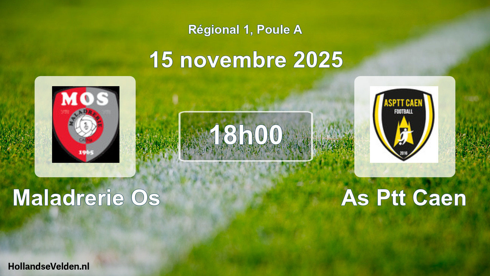 Geplande wedstrijd: Maladrerie Os - As Ptt Caen (15 november 2025)