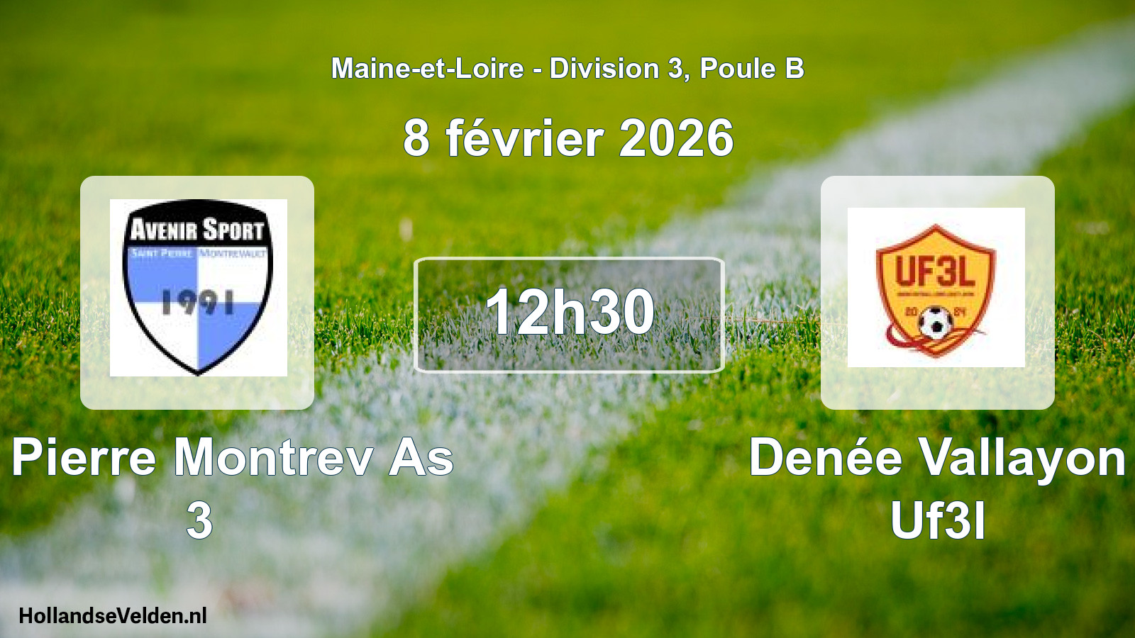 Scheduled Match: St Pierre Montrev As 3 - Denée Vallayon Uf3l (8 February 2026)