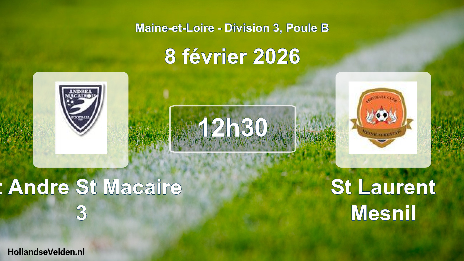 Geplande wedstrijd: St Andre St Macaire 3 - St Laurent Mesnil (8 februari 2026)
