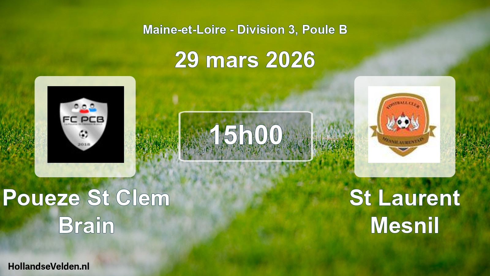 Geplande wedstrijd: Poueze St Clem Brain - St Laurent Mesnil (29 mars 2026)