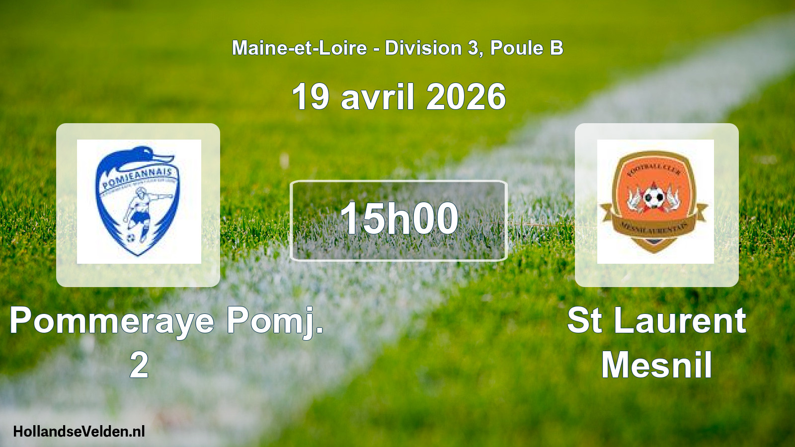 Geplande wedstrijd: La Pommeraye Pomj. 2 - St Laurent Mesnil (19 april 2026)