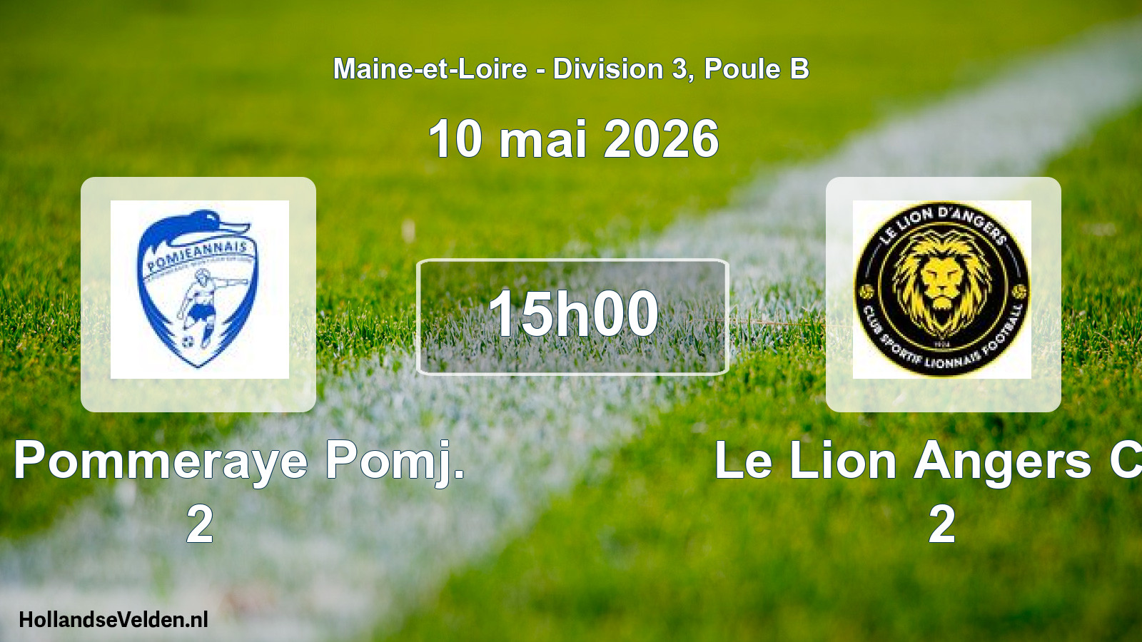 Geplande wedstrijd: La Pommeraye Pomj. 2 - Le Lion Angers Cs 2 (10 mai 2026)
