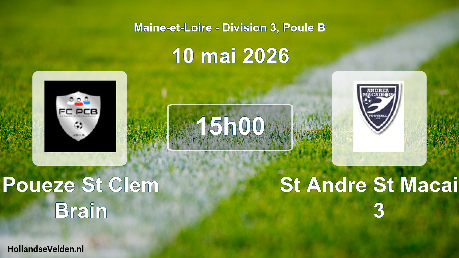 Geplande wedstrijd: Poueze St Clem Brain - St Andre St Macaire 3 (10 mai 2026)