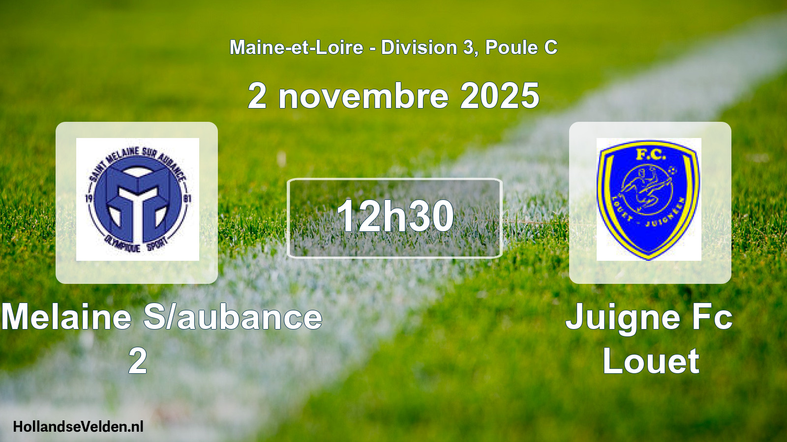 Geplande wedstrijd: St Melaine S/aubance 2 - Juigne Fc Louet (2 novembre 2025)