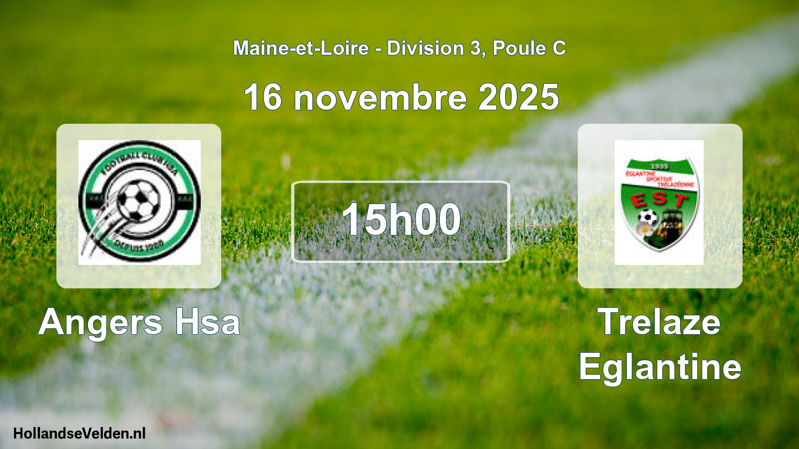 Geplande wedstrijd: Angers Hsa - Trelaze Eglantine (16 november 2025)
