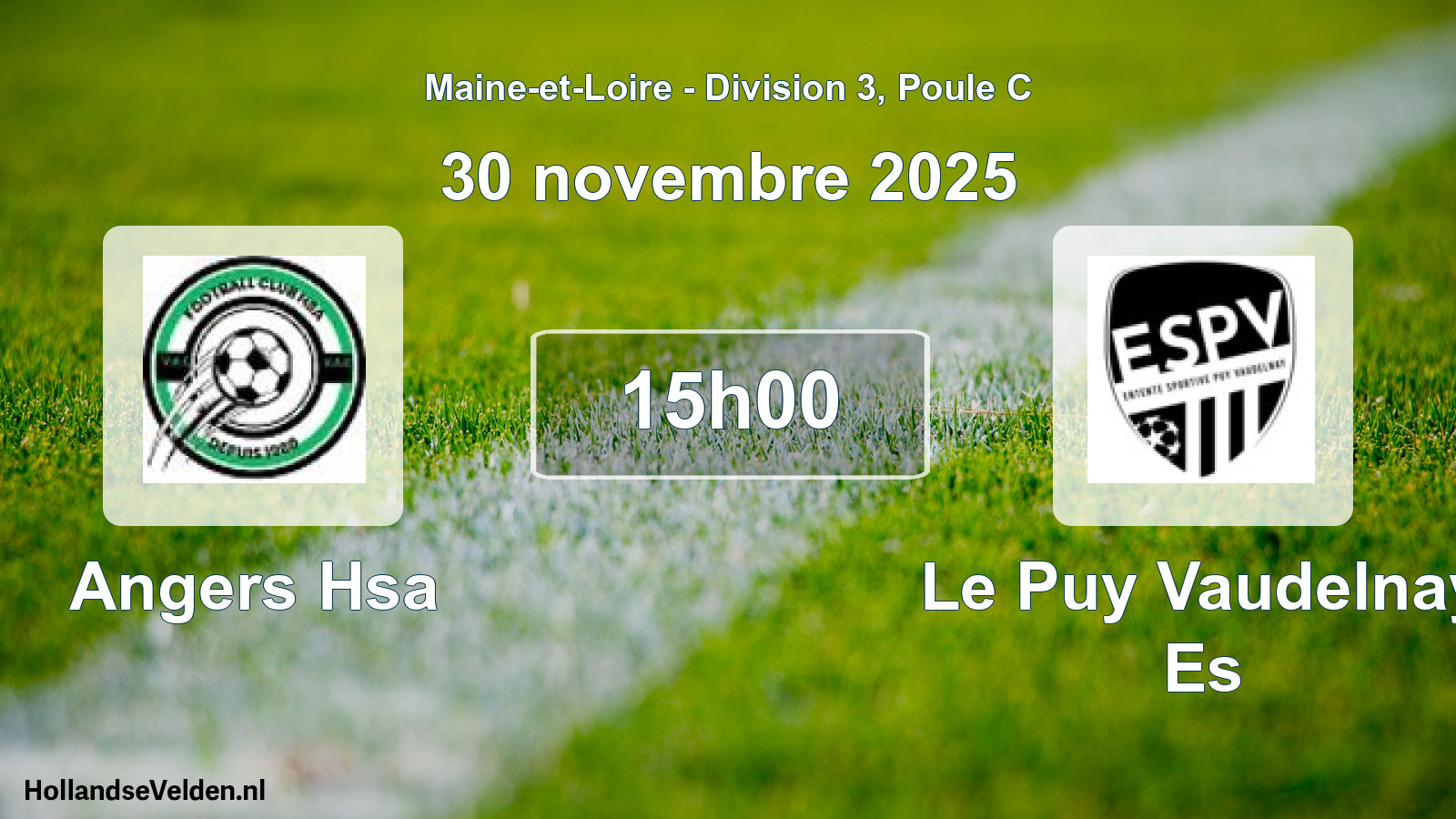Geplande wedstrijd: Angers Hsa - Le Puy Vaudelnay Es (30 november 2025)