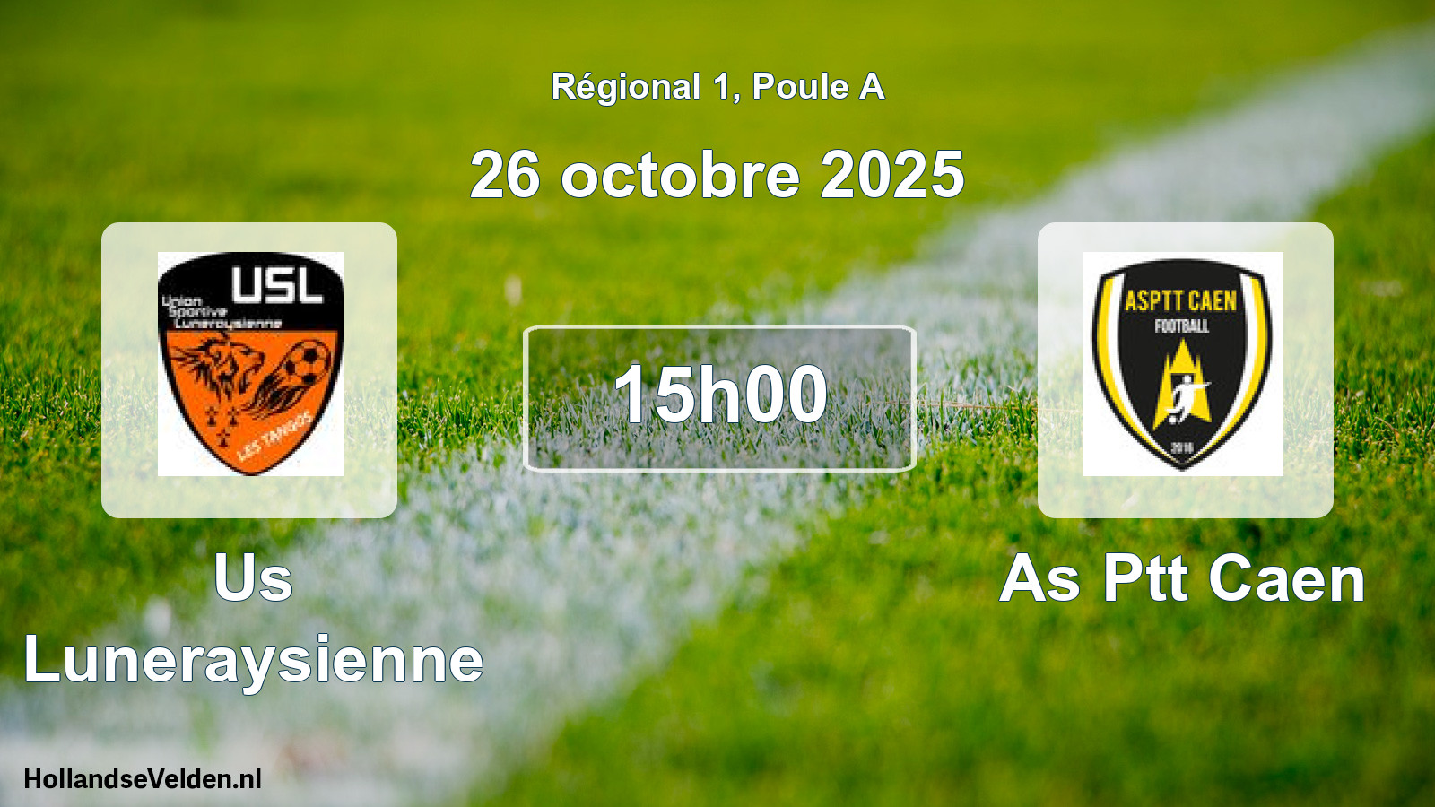 Scheduled Match: Us Luneraysienne - As Ptt Caen (26 October 2025)
