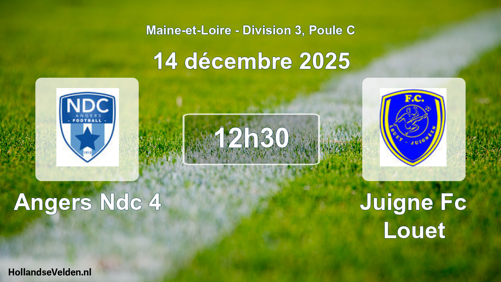 Geplande wedstrijd: Angers Ndc 4 - Juigne Fc Louet (14 décembre 2025)