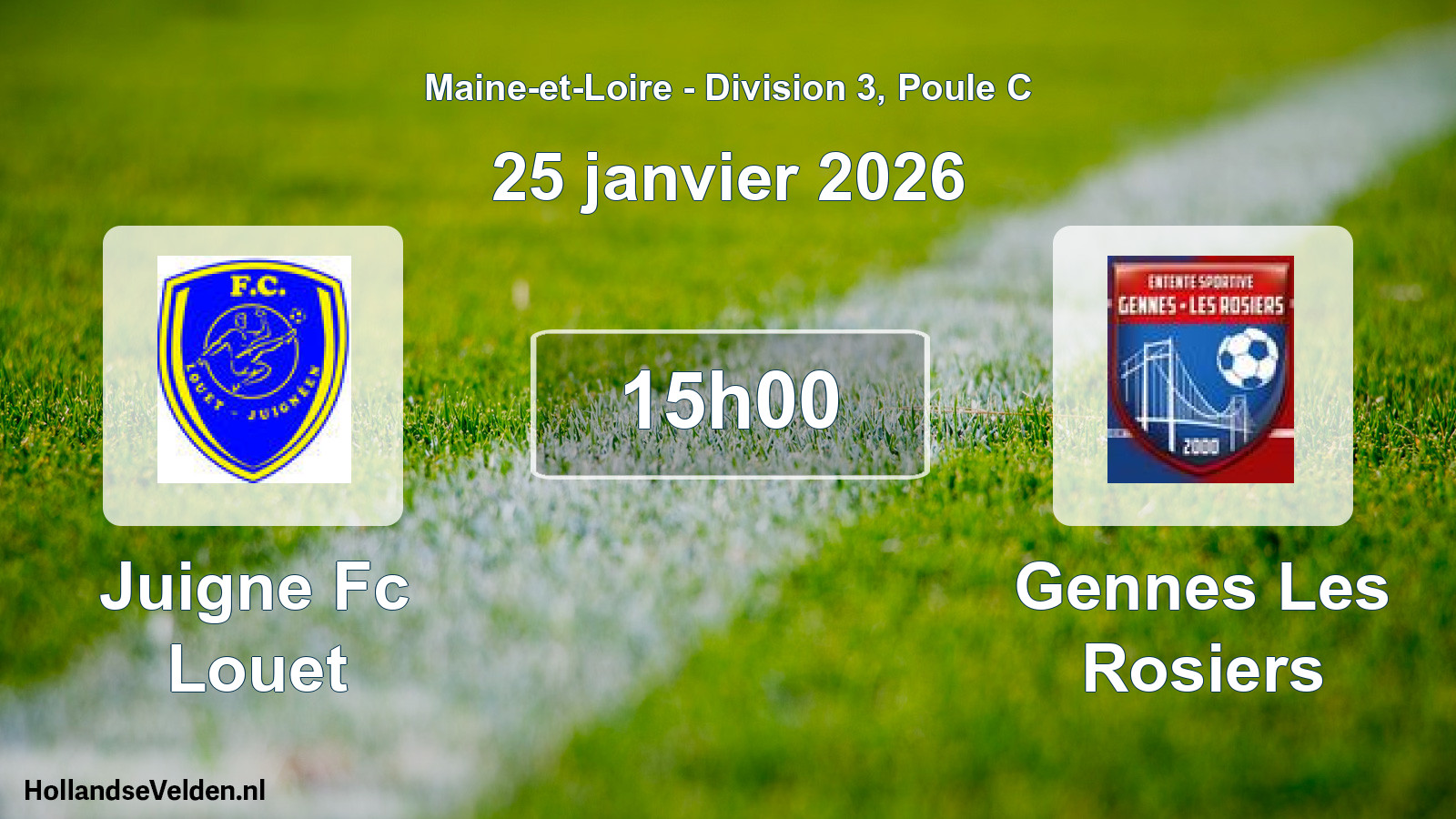 Geplande wedstrijd: Juigne Fc Louet - Gennes Les Rosiers (25 janvier 2026)