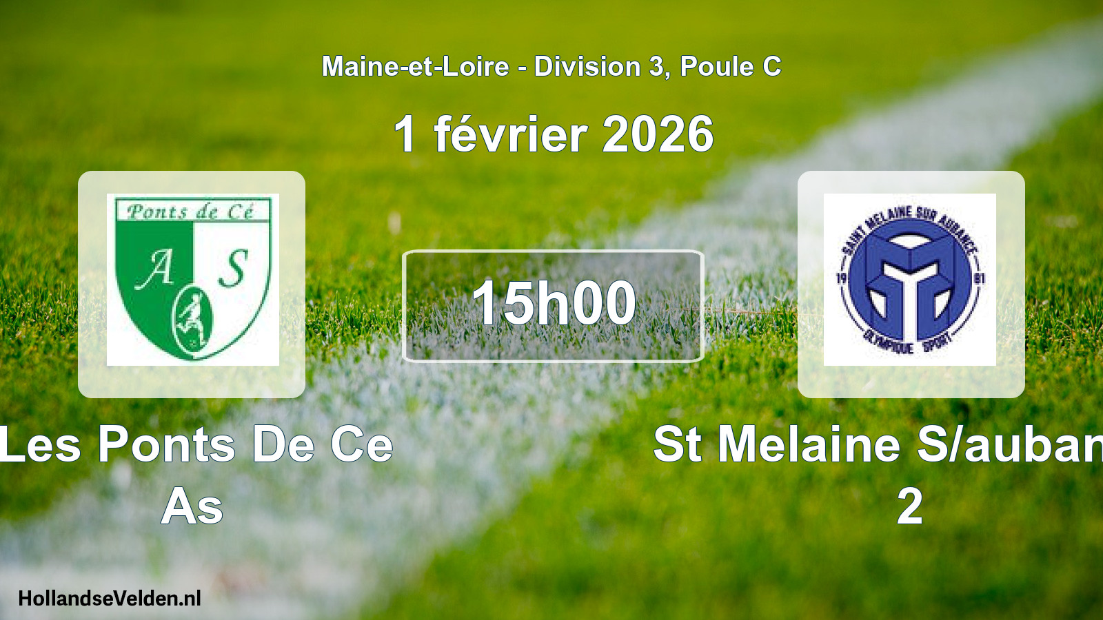 Geplande wedstrijd: Les Ponts De Ce As - St Melaine S/aubance 2 (1 février 2026)