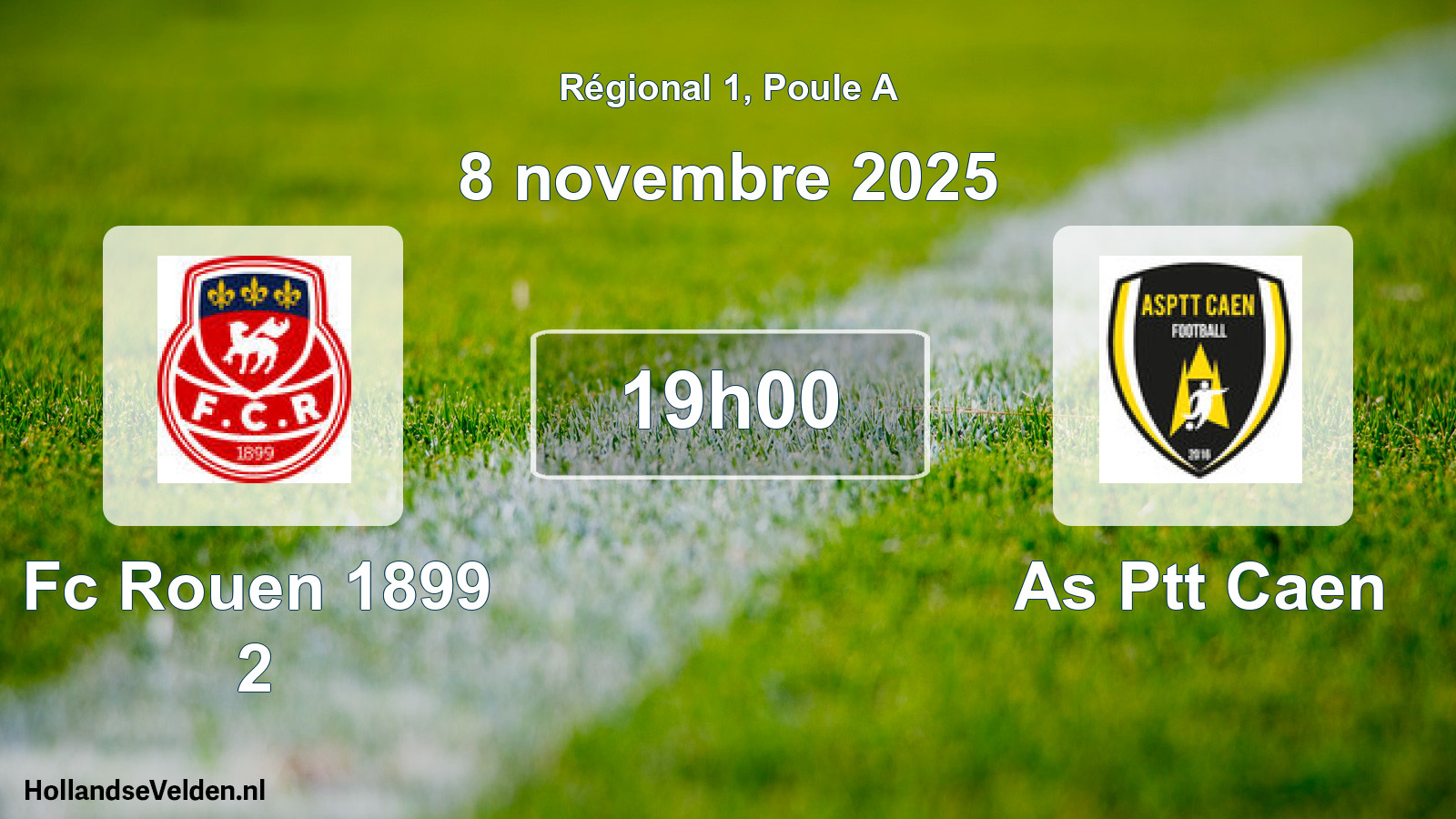 Geplande wedstrijd: Fc Rouen 1899 2 - As Ptt Caen (8 novembre 2025)