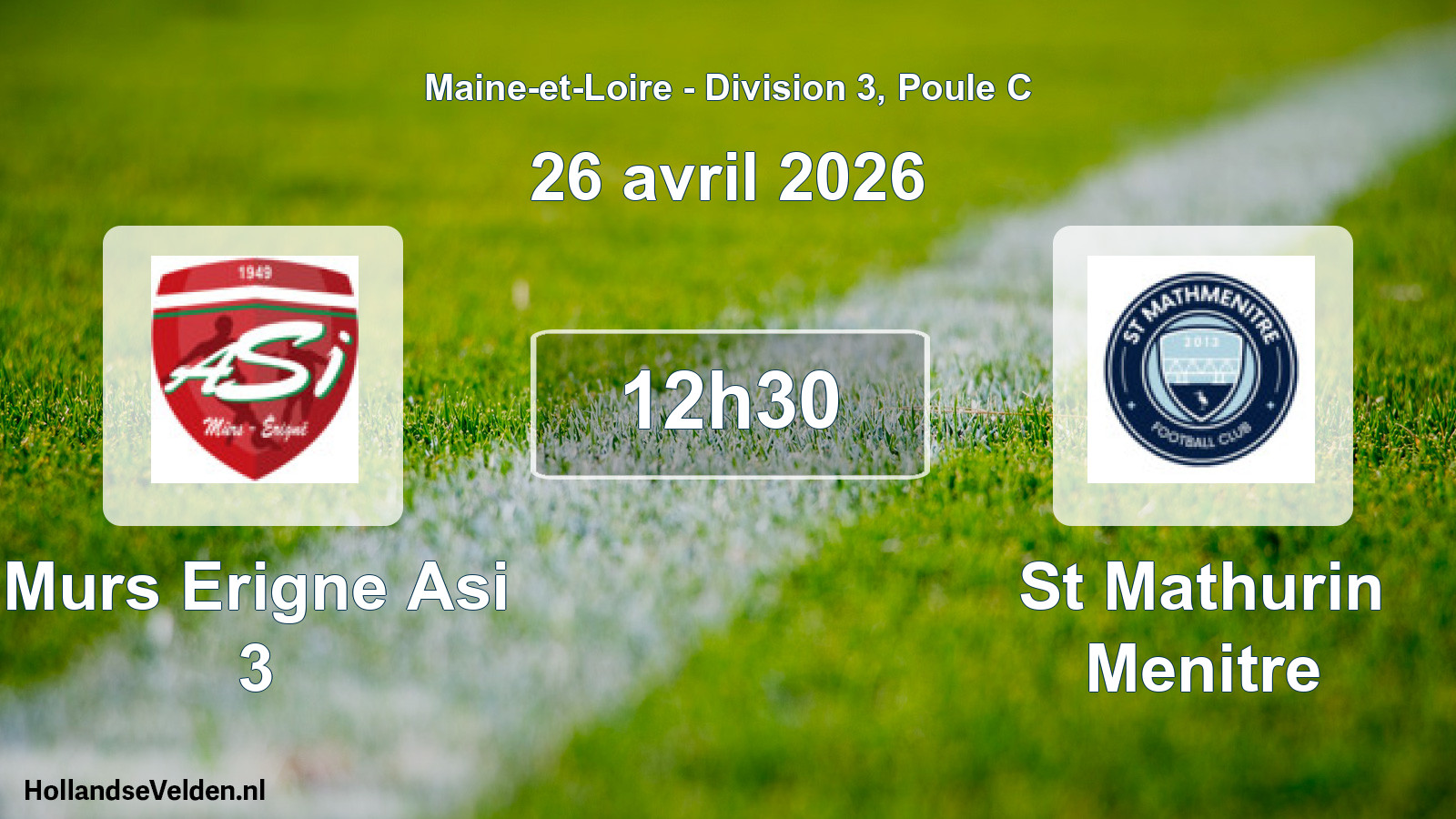 Geplande wedstrijd: Murs Erigne Asi 3 - St Mathurin Menitre (26 avril 2026)