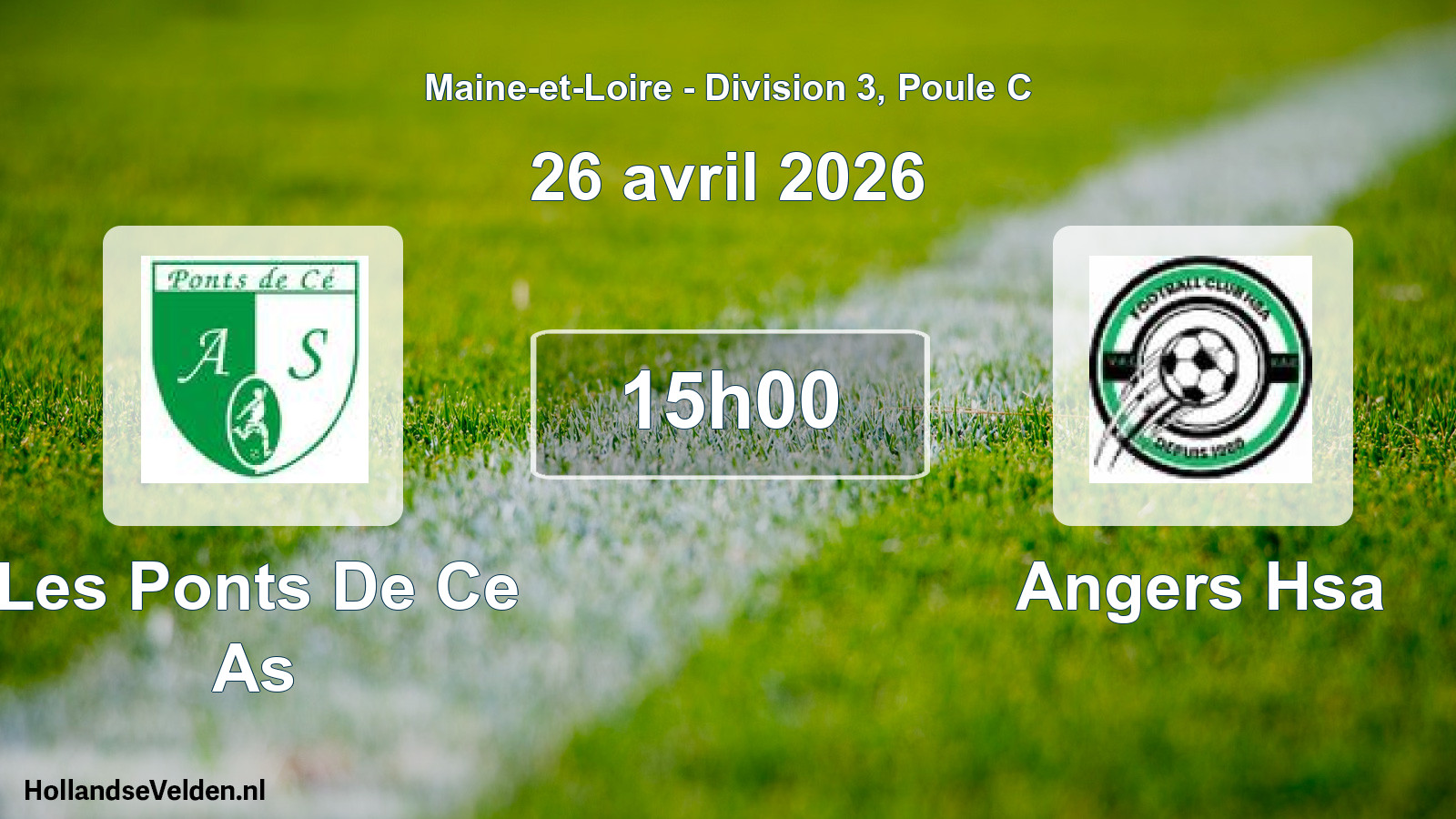 Geplande wedstrijd: Les Ponts De Ce As - Angers Hsa (26 avril 2026)